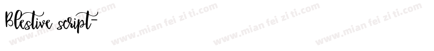 Blestive script字体转换